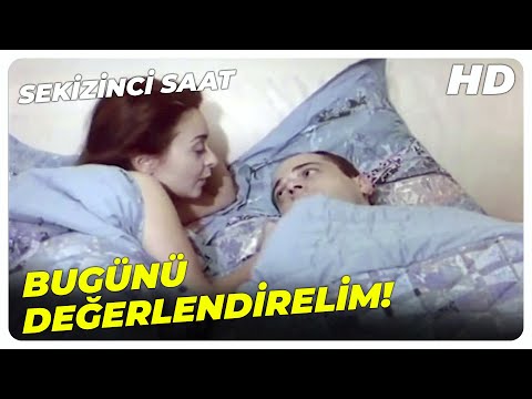 Sekizinci Saat - Bugün İkimizde İşe Gitmeyelim! | Türk Dram Filmi