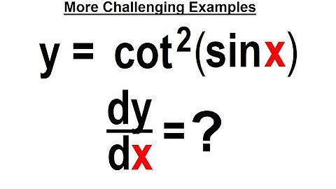 Calculus 1 CH 3 Derivatives (15 of 24) More Challenging Examples