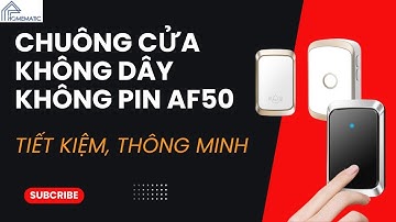 CHUÔNG CỬA KHÔNG DÂY KHÔNG PIN AF50 bảo vệ môi trường giá cực tốt