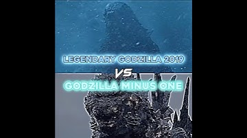 Legendary Godzilla 2019 vs. Godzilla Minus One (I’m back)