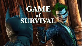 game of survival | batman &amp; the joker