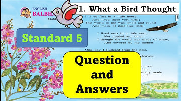 1. What a bird thought | Question and answers | English Balbharati | Standard 5 | MH State Board