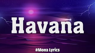 Camila Cabello - Havana (Lyrics) | Anne-Marie, Dua Lipa,...