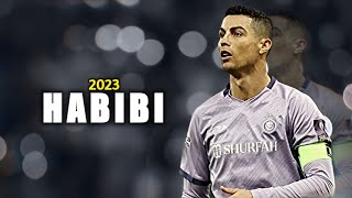 Cristiano Ronaldo • HABIBI - Albanian Remix (Slowed) • Crazy Skills \& Goals 2023 | HD