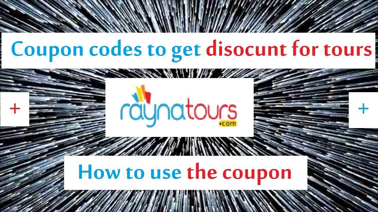 Rayna tours coupon codes