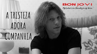 Bon Jovi - My Guitar Lies Bleeding In My Arms (Legendado em Português)