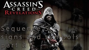 assassins creed revelations sequence 5 signs and symbols part 2
