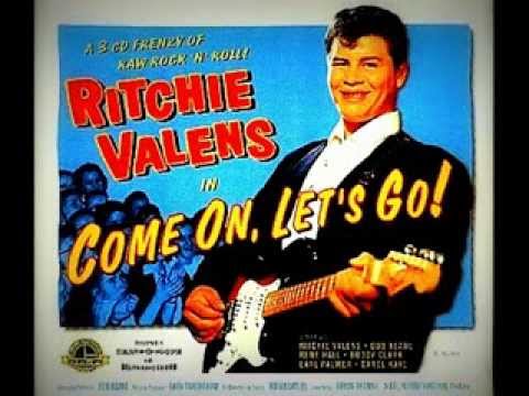 Ritchie Valens (+) Come On, Let's Go