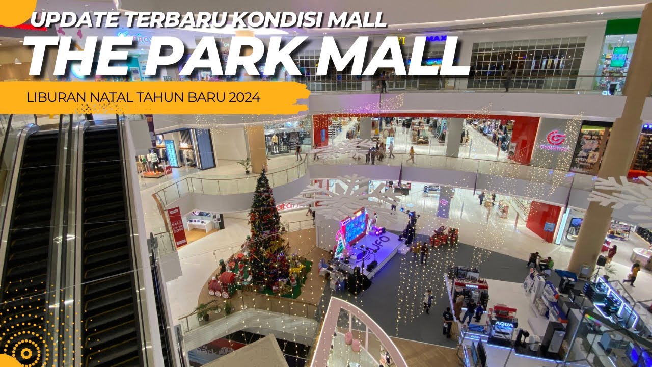 Walking Tour The Park Mall Semarang | Libur Tahun Baru 2024
