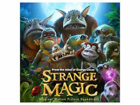 Strange Magic 01 Cant Help Falling in Love