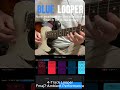 BlueLooper 4Track Fmaj7Ambient #iphone #guitar #looper #ギター #music #ambient #guitarpedals