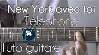 APPRENDRE A JOUER SUR GUITARE NEW YORK AVEC TOI DE TELEPHONE - TUTO MUSIQUE AVEC TABLATURE