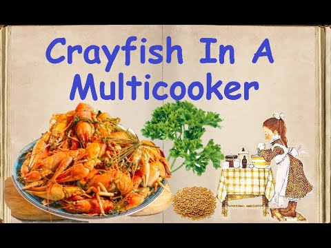 ვიდეო: როგორ საზ Crayfish In Multicooker?