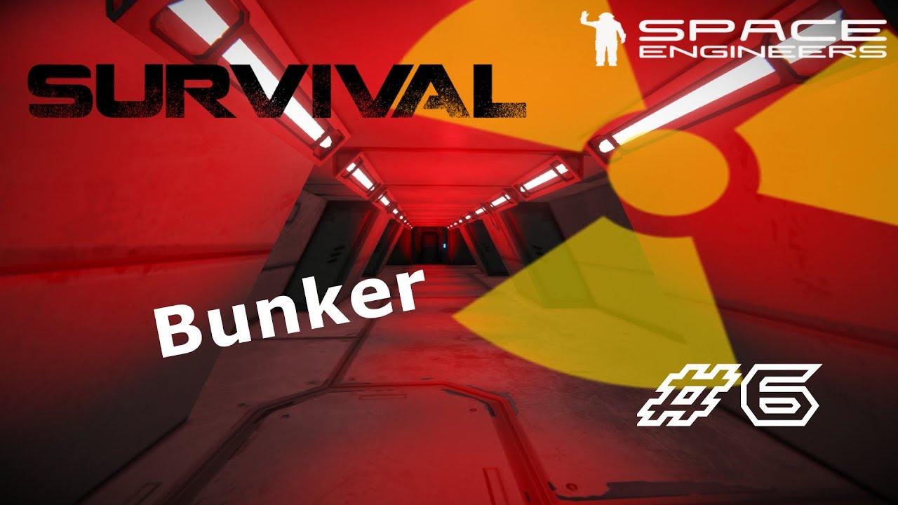 DER BUNKER - SPACE ENGINEERS Deutsch #6 - lets play Survival - YouTube