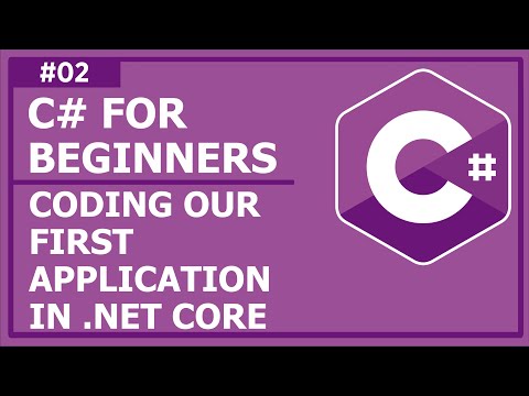 C# Programming For Beginners - Lecture 2: Coding our First Application in .NET Core Console