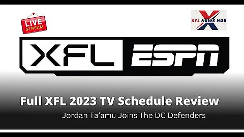 Full XFL 2023 TV Schedule Review, Jordan Ta’amu Joins The DC Defenders