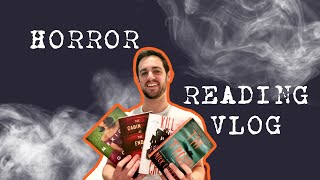 ~A Horror Reading Vlog~ NO SPOILERS