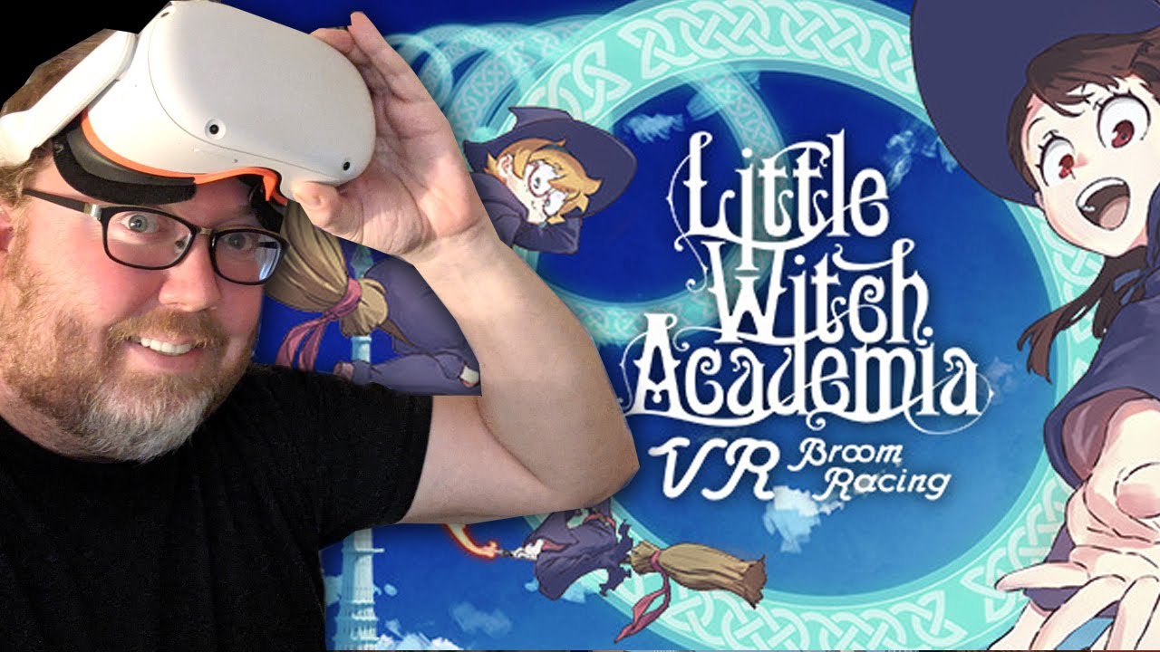 Little Witch Academia on Oculus Quest 2 - VR Anime Broom Flying!