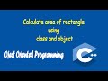 Area of Rectangle using class and object in C++ | C++ Programming | OOP | Coding With Jagadish