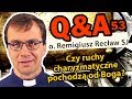 Czy ruchy charyzmatyczne pochodzą od Boga? [Q&A#53] Remigiusz Recław SJ