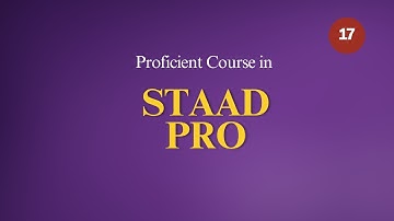 Proficient Course in Staad Pro 17 | RC Designer