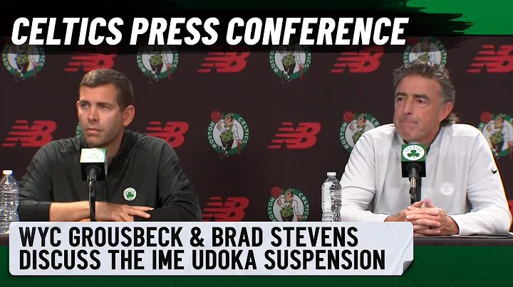 BOSTON CELTICS PRESS CONFERENCE: Wyc Grousbeck & B...