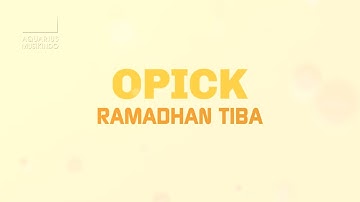 Opick - Ramadhan Tiba | Official Lyric Video