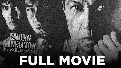 EMONG SALVACION HUMANDA KA ORAS MO NA:  Eddie Garcia, Raymond Keannu & Gardo Versoza | Full Movie