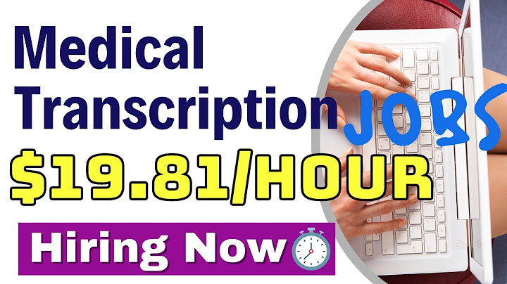 Remote medical transcription jobs with no experience