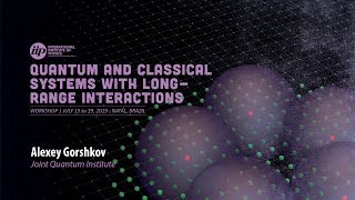 Information Propagation and Entanglement Generation with Long-Range Interactions - Alexey Gorshkov