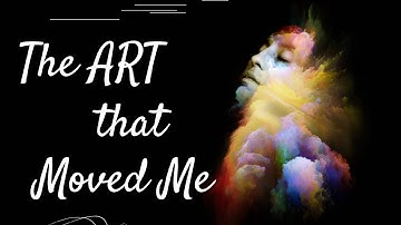 Final Performance Task: Art Appreciation Vlog