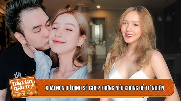 Xoài Non dự định sẽ GHÉP TRỨNG nếu không đẻ tự nhiên được trong năm