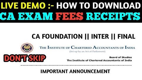 HOW TO DOWNLOAD CA EXAM AFTER REGISTRATION FEES RECEIPT || BIGGEST UPDATE