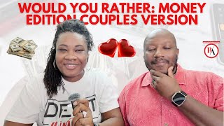 Would You Rather: Money Edition Couples Version | Money Monday's