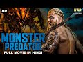 Monster predator  hollywood movie hindi dubbed  hollywood action movies in hindi dubbed full