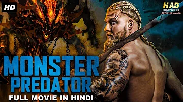 MONSTER PREDATOR - Hollywood Movie Hindi Dubbed | Hollywood Action Movies In Hindi Dubbed Full HD