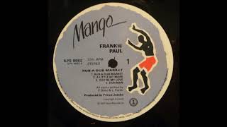 Frankie Paul - Rub-a-dub Market - Full Album