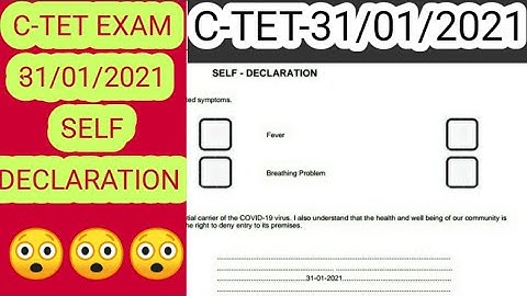 CTET-2021 Admit Cards What is Self Declaration?|Few Important Points!
