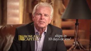 Buy Gold From The Precious Metal Experts At Rosland Capital Buy Gold From The Precious Metal Experts At Rosland Capital
