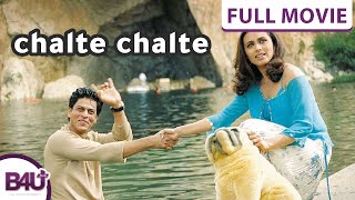 chalte chalte | Full Romance/Drama Movie | Shah Rukh Khan, Rani Mukerji, Jas Arora | B4U Plus