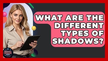 What Are The Different Types Of Shadows? - Graphic Design Nerd