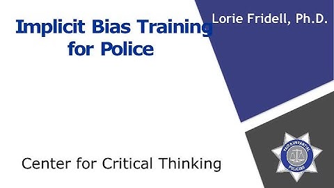Implicit Bias Training for Police