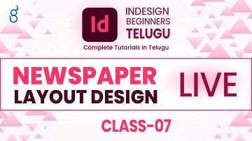 Indesign tutorial for beginners and Newspaper Layout Design Telugu Class-7 | Grafix Vidya