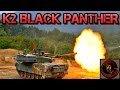 K2 Black Panther - South Korean Main Battle Tank Overview