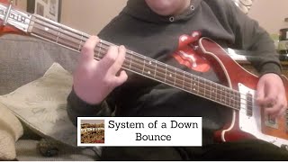 System of a Down. Bounce. Shavo Odadjian Cover.