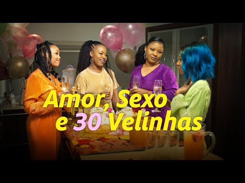 Amor, Sexo e 30 Velinhas