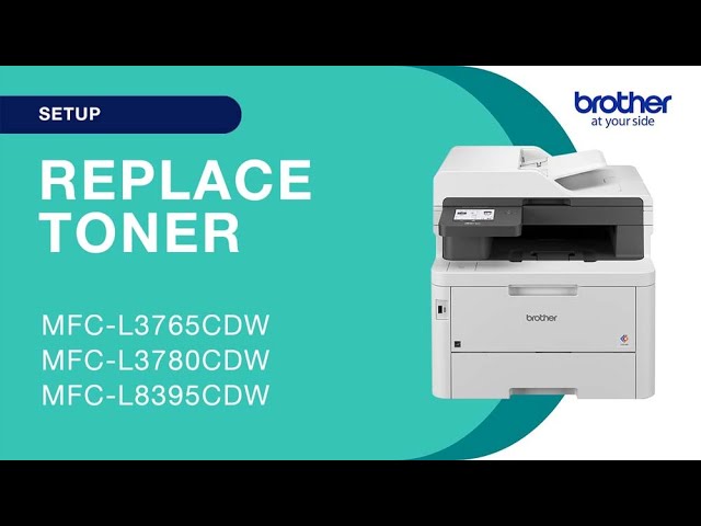 How to replace the toner - Brother MFCL3780CDW - YouTube