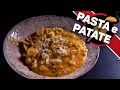 Pasta e patate - итальянское блюдо из лапши и картошки. СЫР!