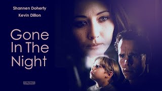 Gone in the Night (1996) | Part 1 | Shannen Doherty | Kevin Dillon | Edward Asner