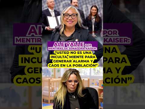 Ale valle por mentiras de senadora Kaiser : “Usted no es una inculta, miente para generar alarma"